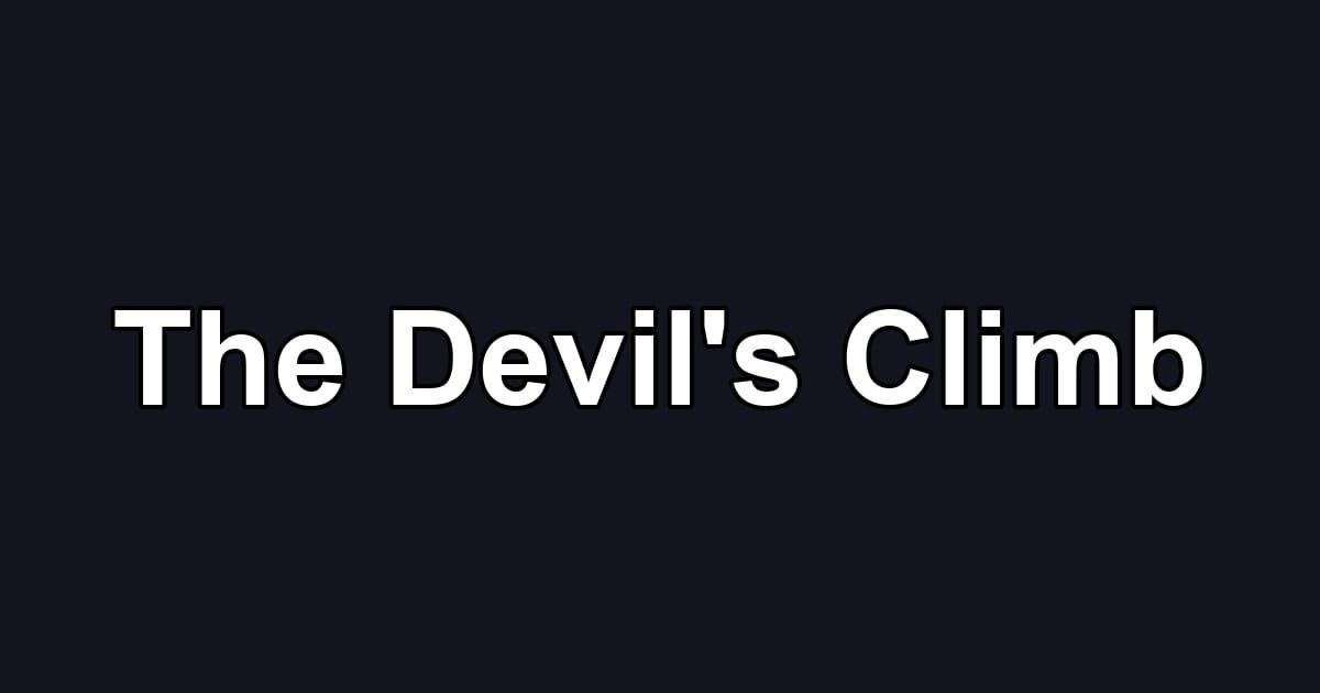 The Devil's Climb