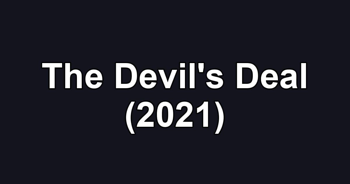 The Devil's Deal (2021)