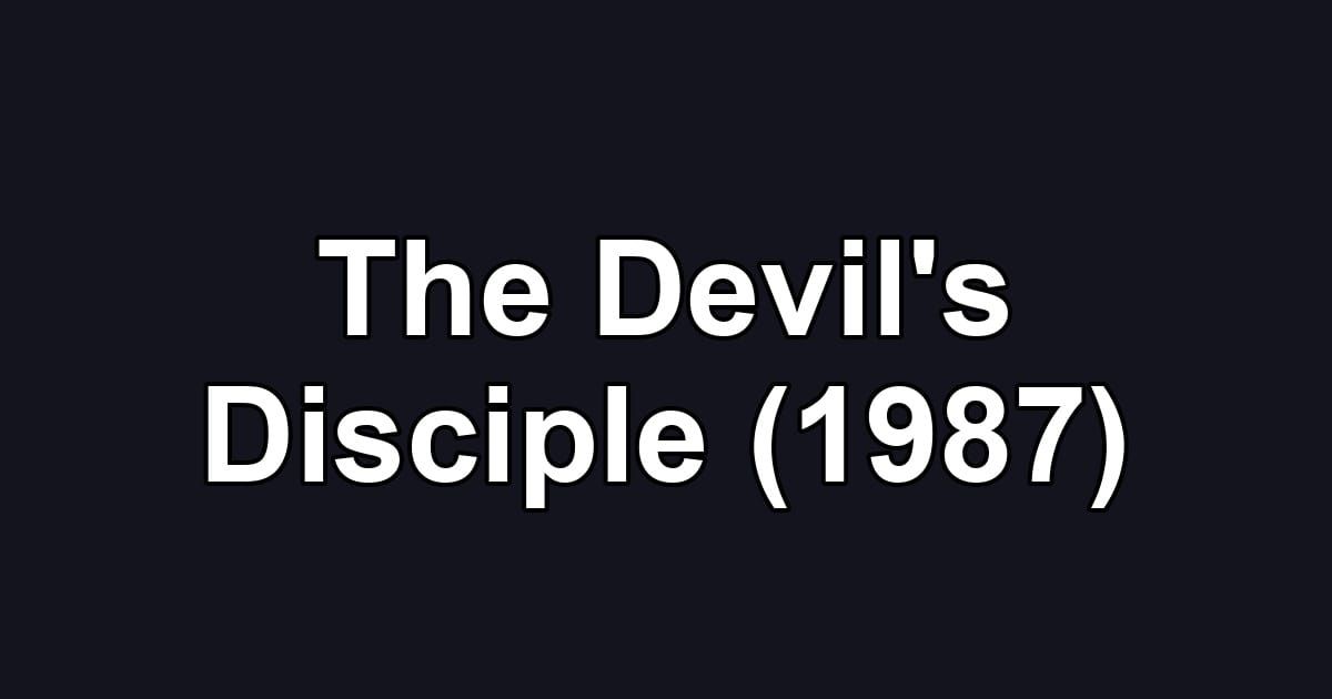 The Devil's Disciple (1987)