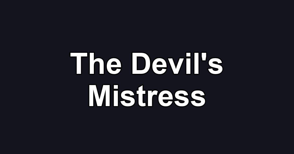 The Devil's Mistress