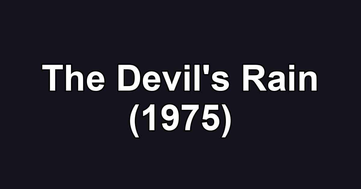 The Devil's Rain (1975)