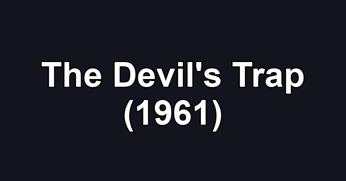The Devil's Trap (1961)