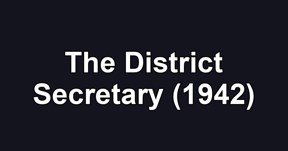 The District Secretary (1942)