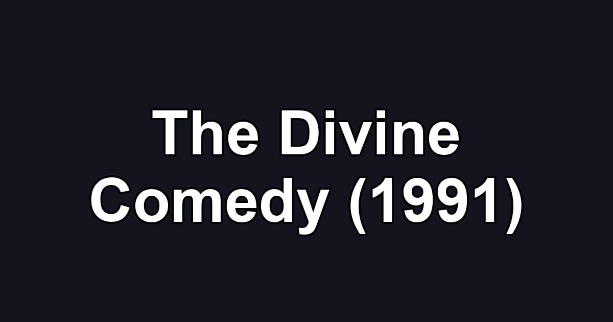 The Divine Comedy (1991)