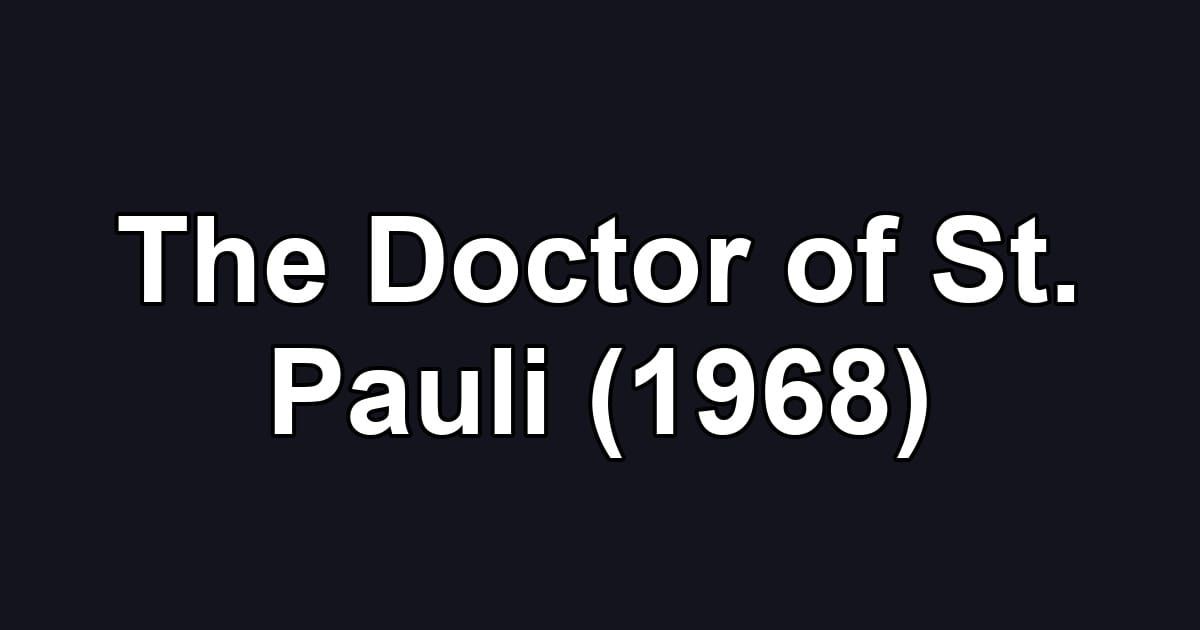 The Doctor of St. Pauli (1968)