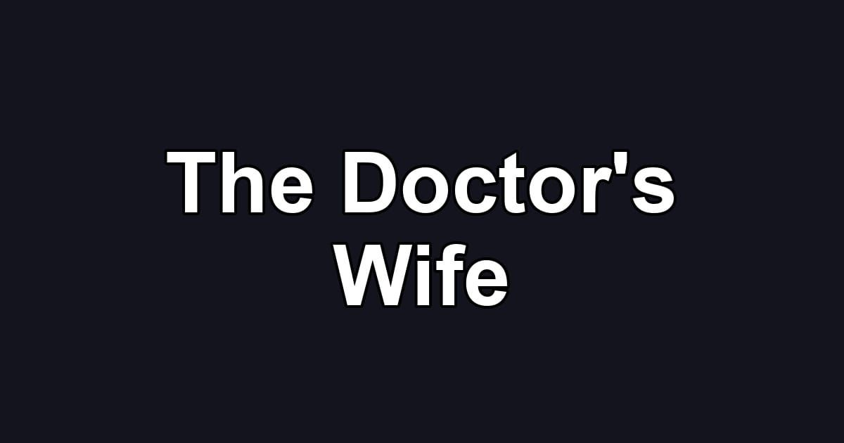 The Doctor's Wife