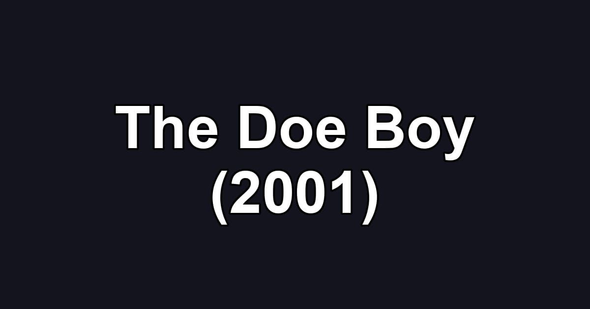The Doe Boy (2001)