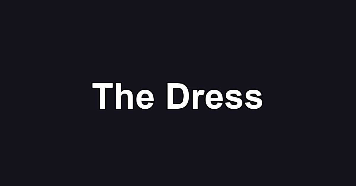 The Dress