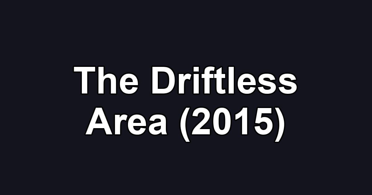 The Driftless Area (2015)