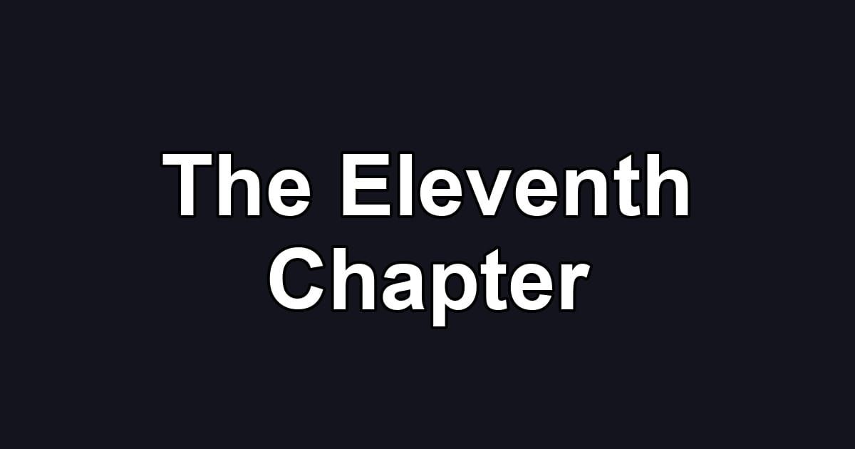 The Eleventh Chapter