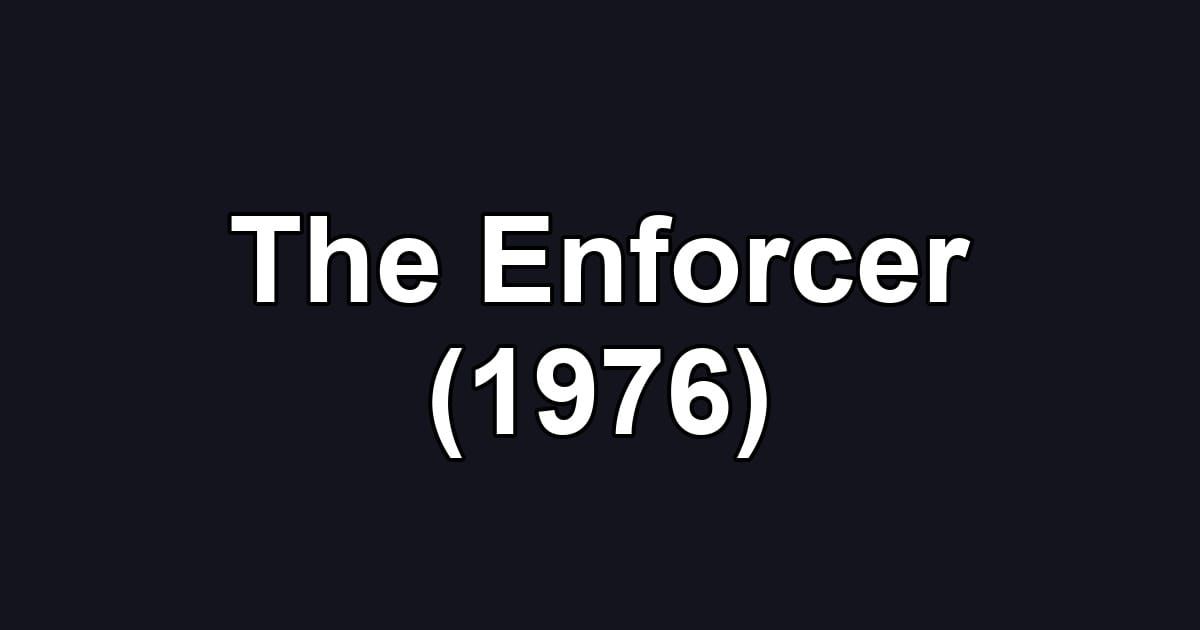 The Enforcer (1976)