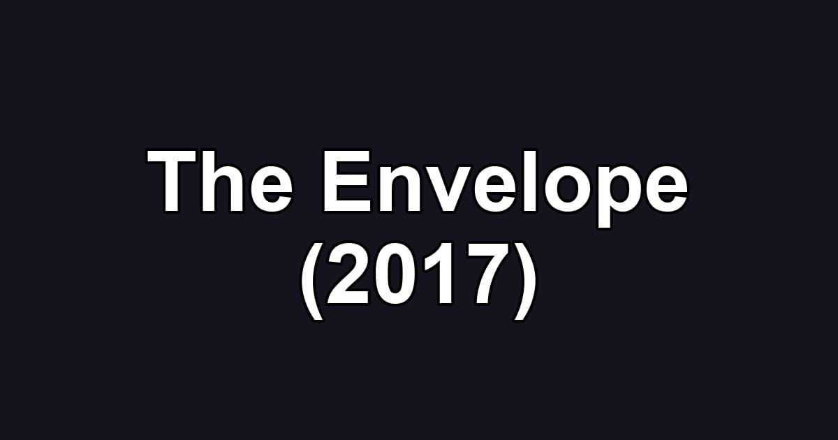 The Envelope (2017)