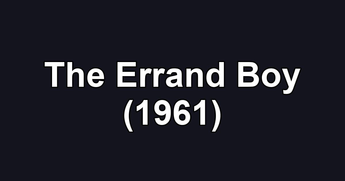 The Errand Boy (1961)