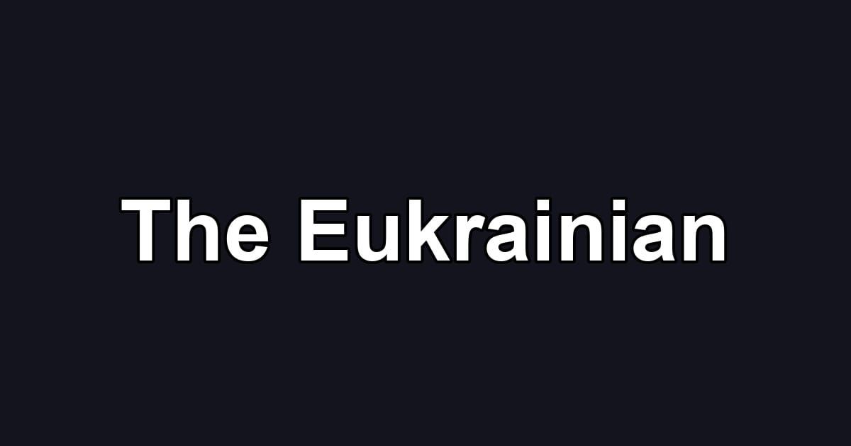 The Eukrainian