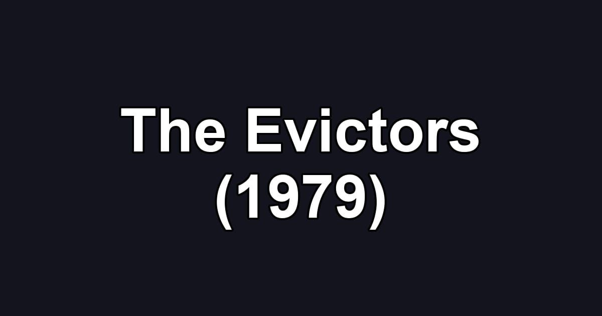 The Evictors (1979)