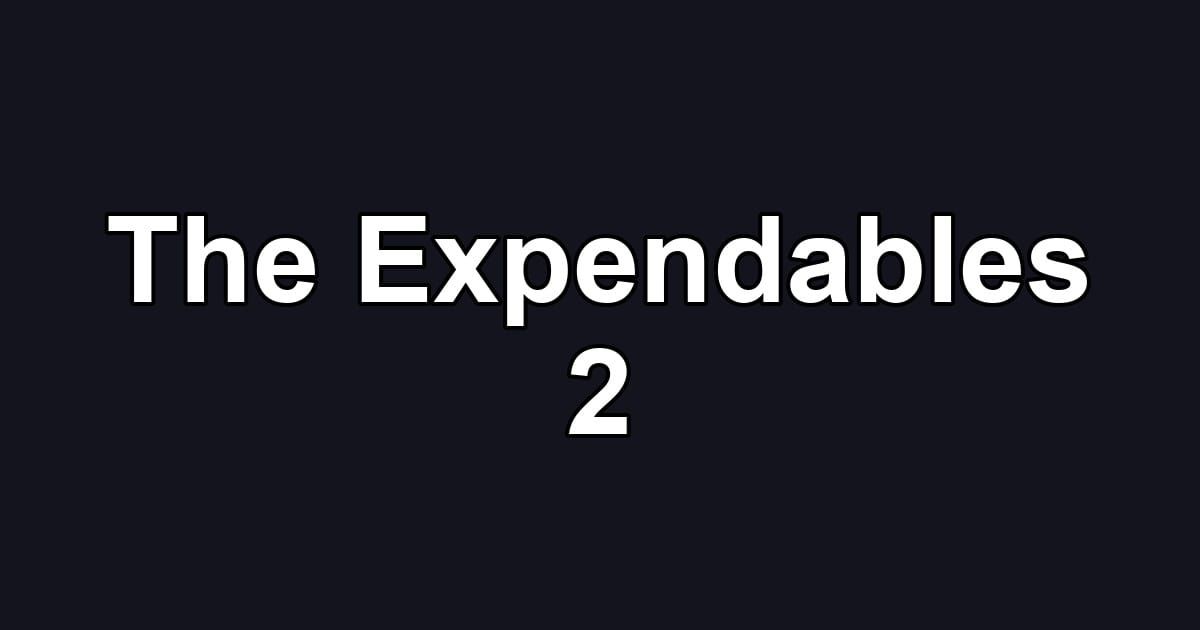 The Expendables 2