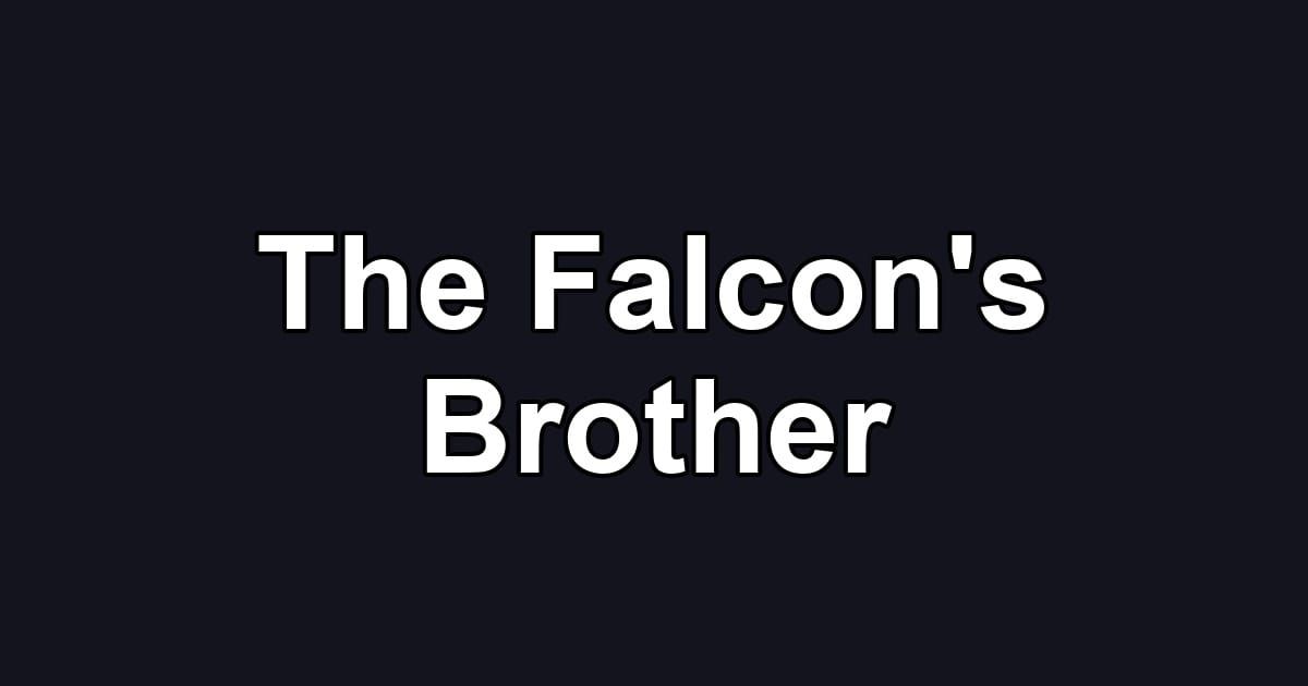 The Falcon's Brother