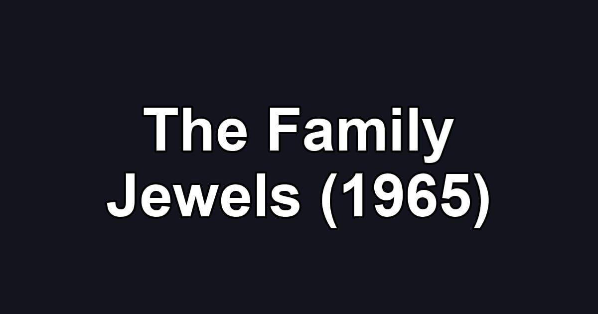 The Family Jewels (1965)
