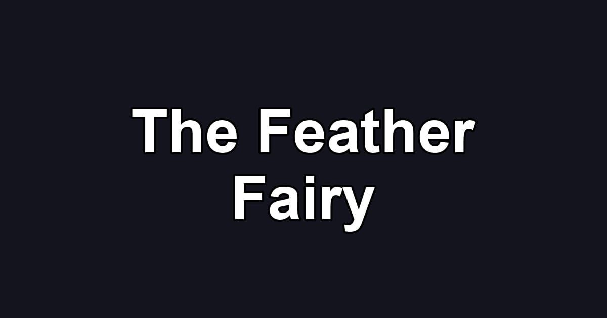 The Feather Fairy