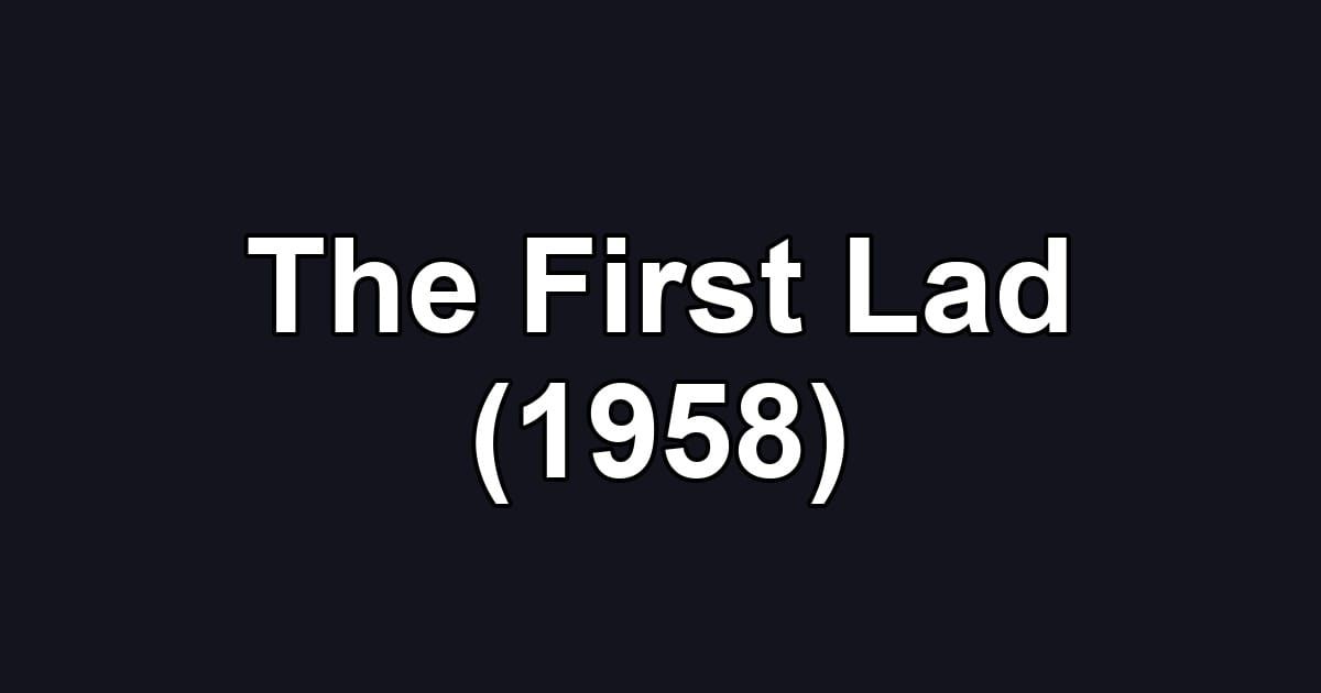 The First Lad (1958)