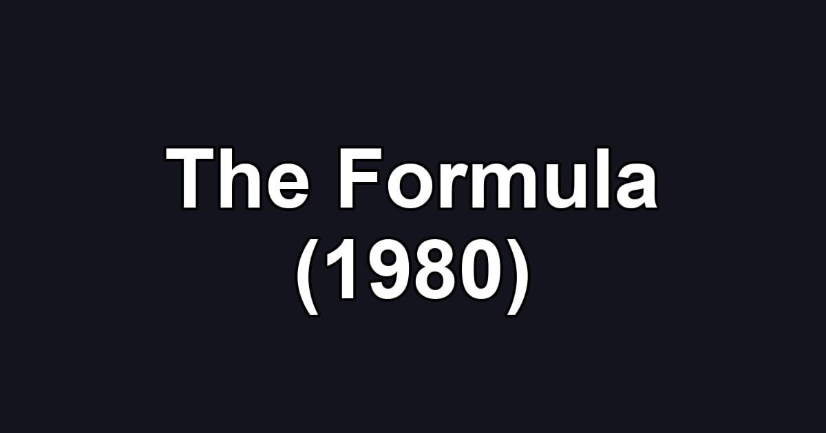 The Formula (1980)