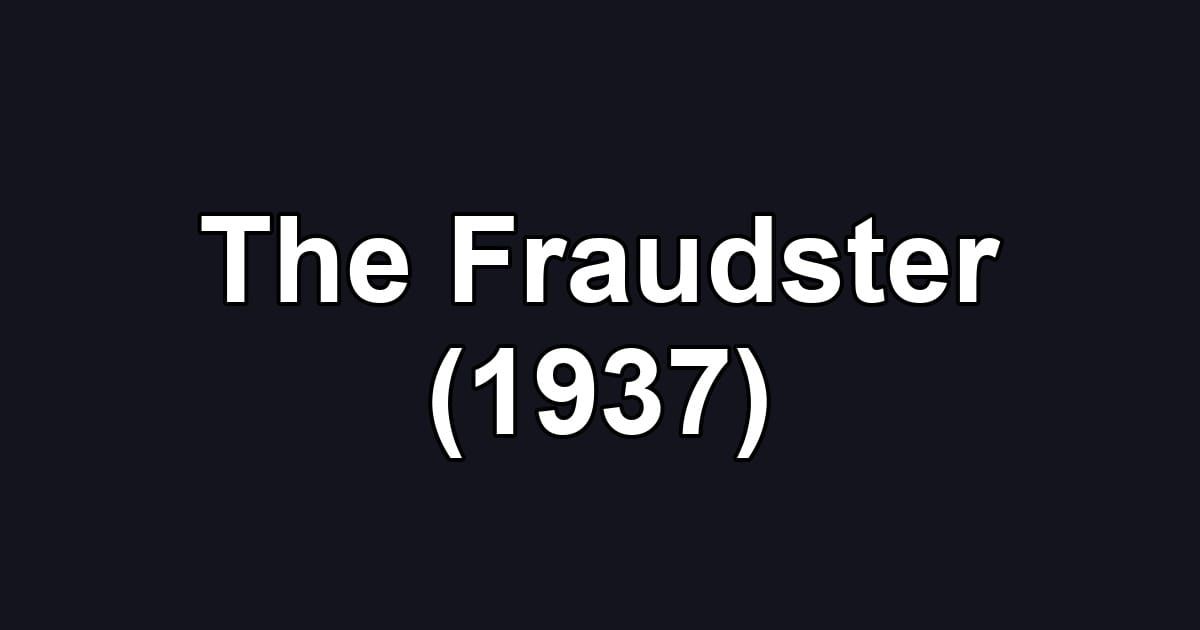 The Fraudster (1937)
