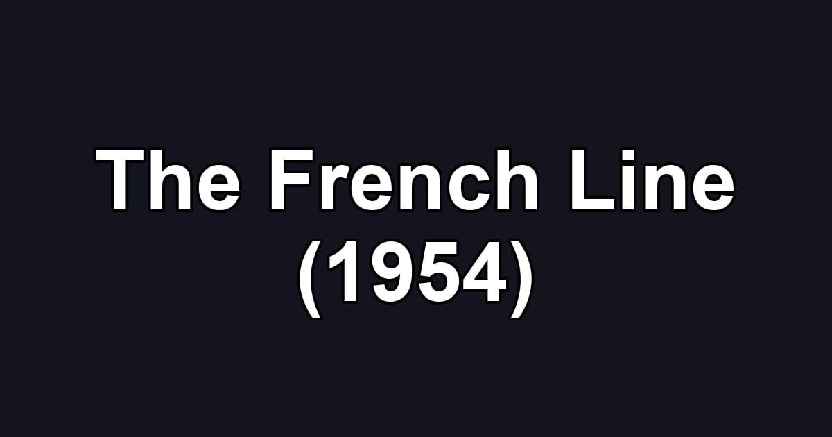The French Line (1954)