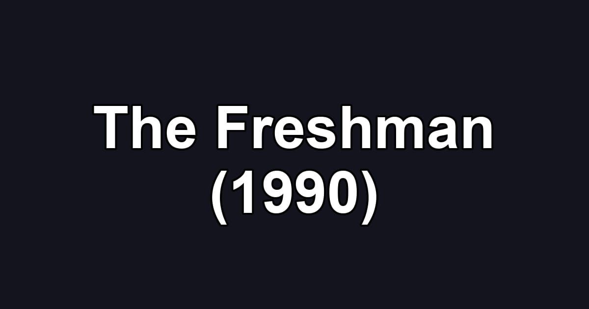 The Freshman (1990)