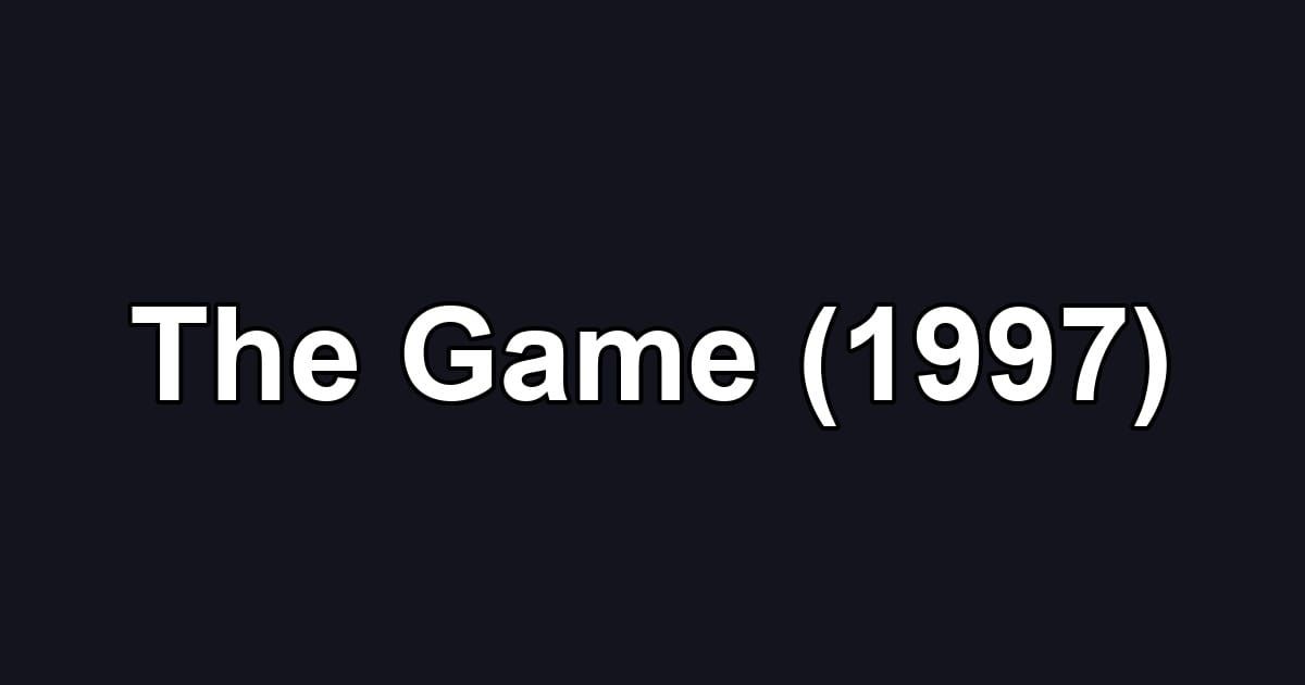 The Game (1997)