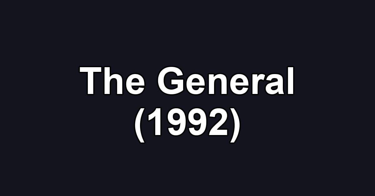 The General (1992)