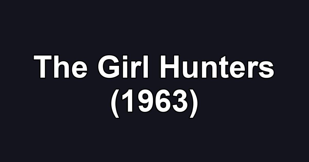 The Girl Hunters (1963)