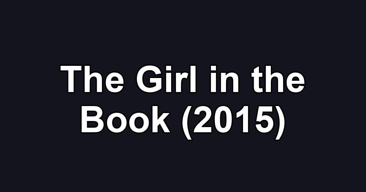 The Girl in the Book (2015)