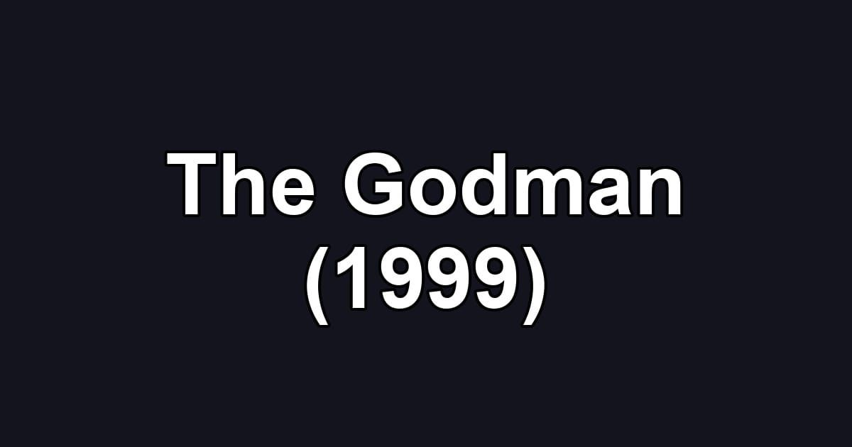 The Godman (1999)