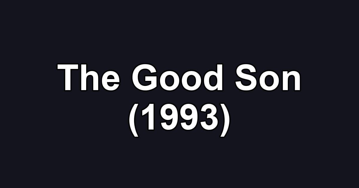 The Good Son (1993)