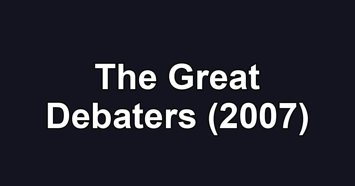 The Great Debaters (2007)