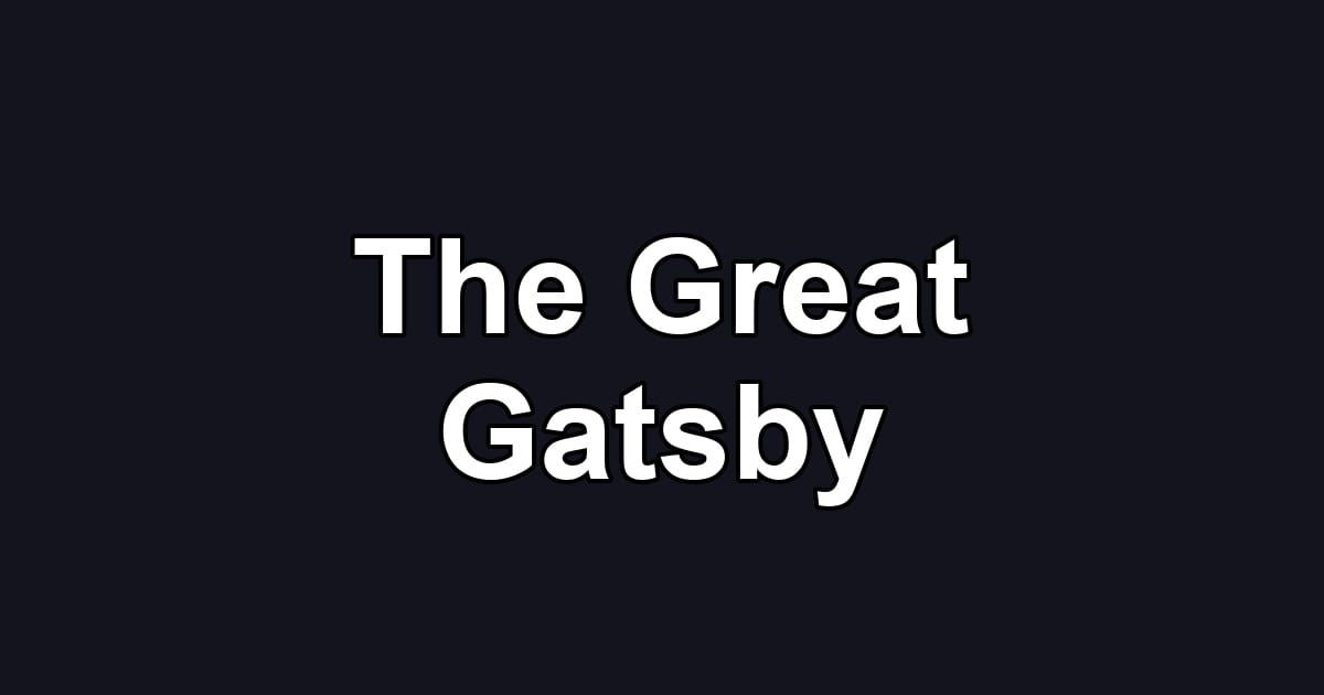The Great Gatsby