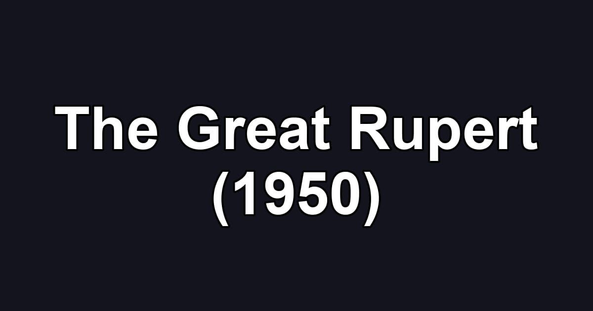 The Great Rupert (1950)