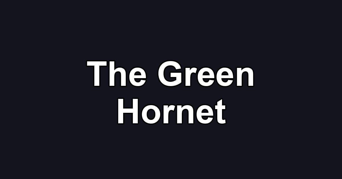The Green Hornet
