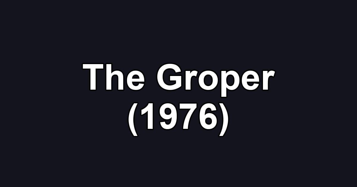 The Groper (1976)
