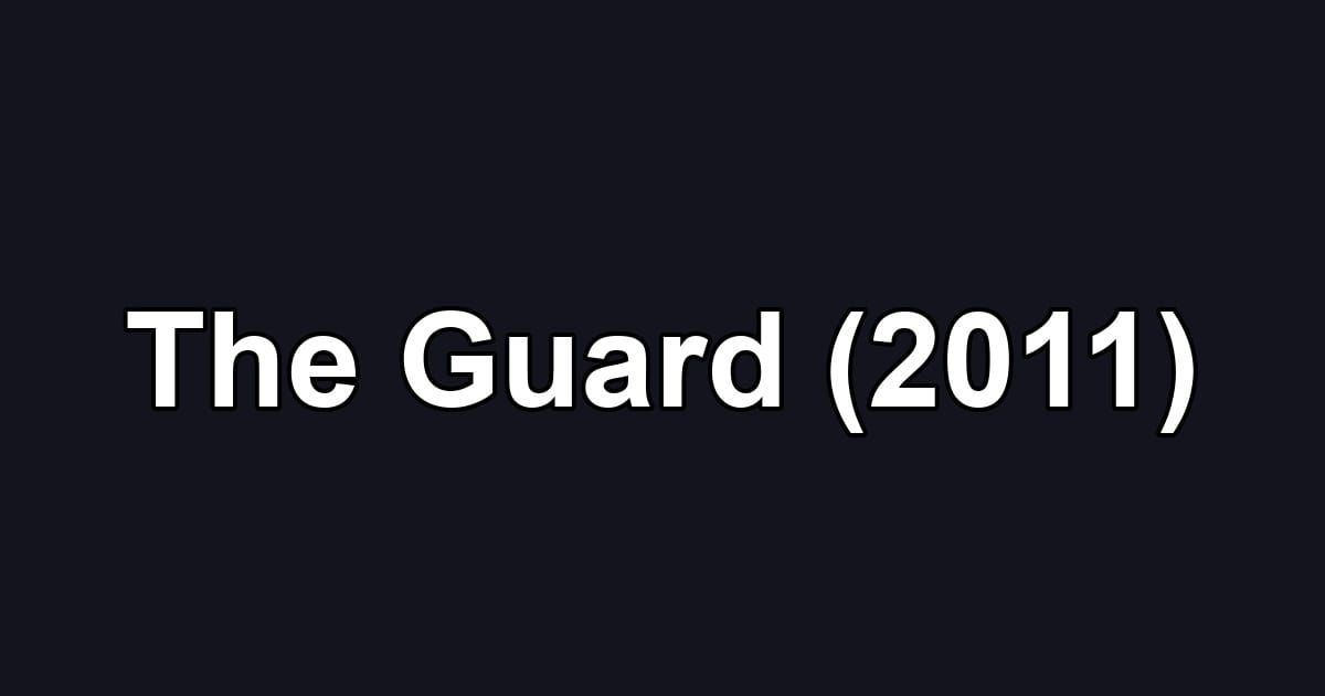 The Guard (2011)