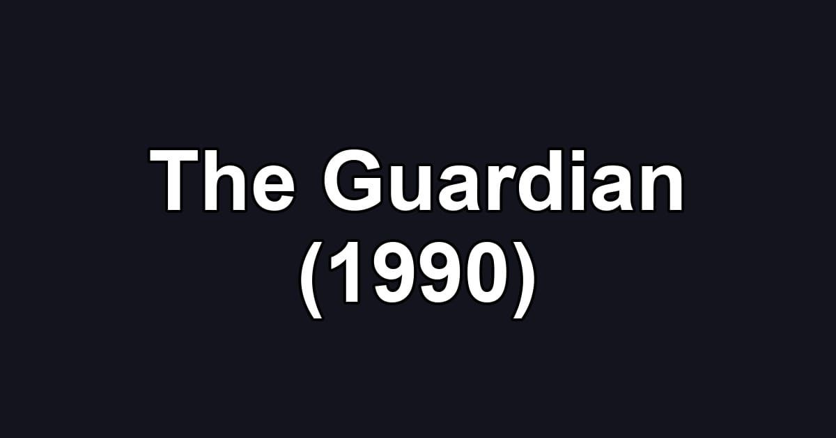 The Guardian (1990)