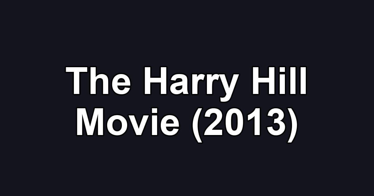 The Harry Hill Movie (2013)
