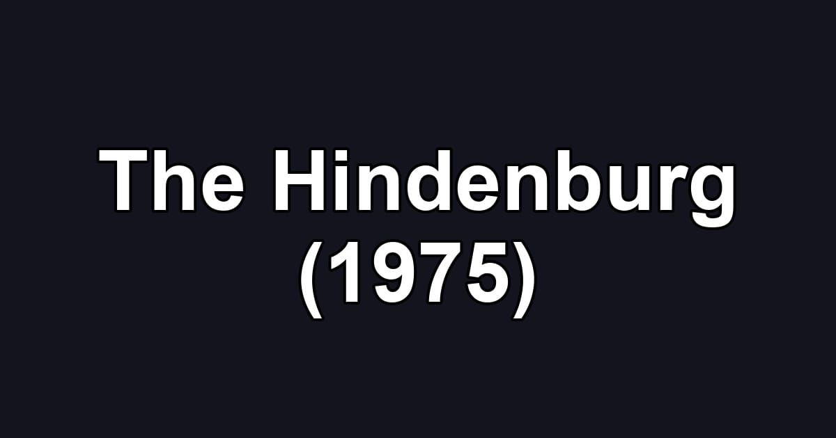 The Hindenburg (1975)