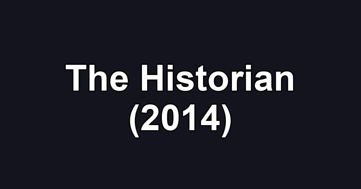 The Historian (2014)