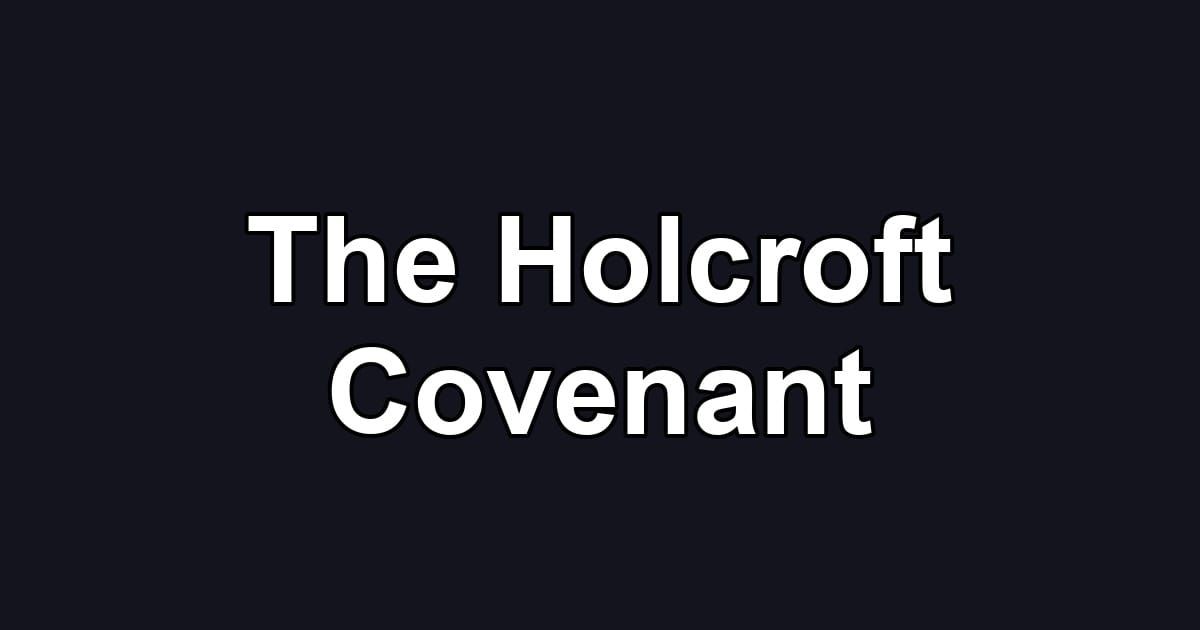 The Holcroft Covenant