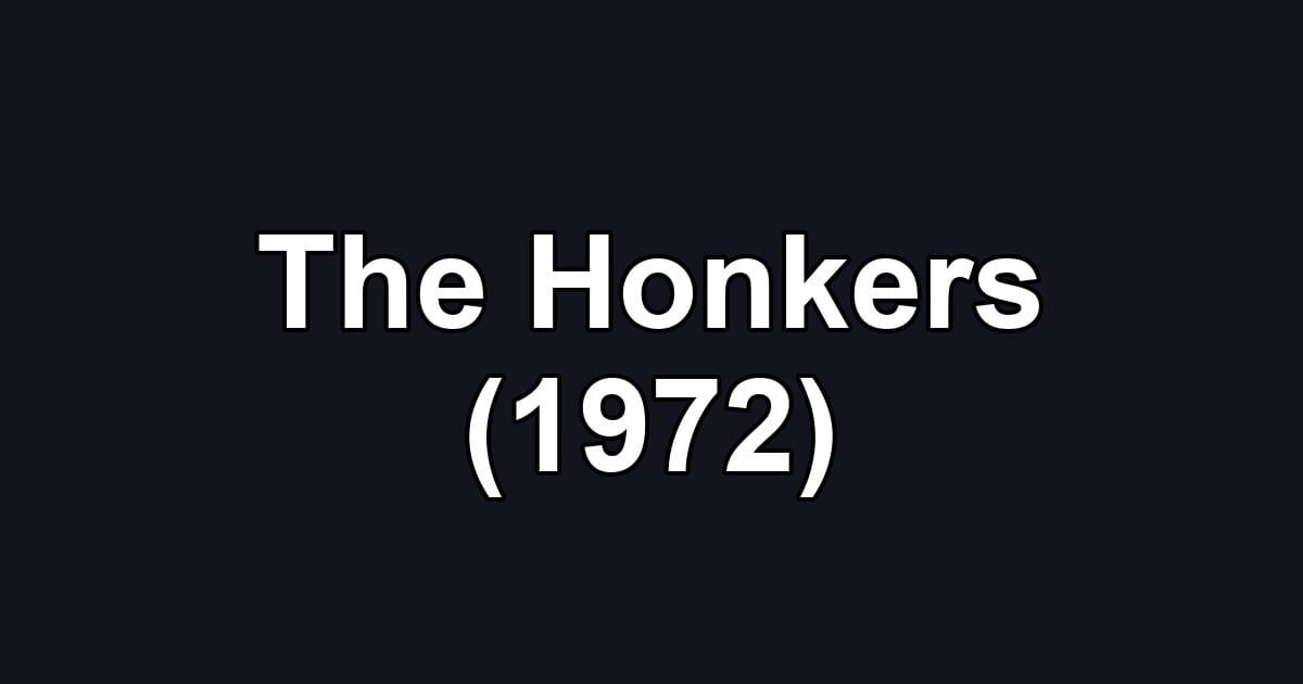The Honkers (1972)