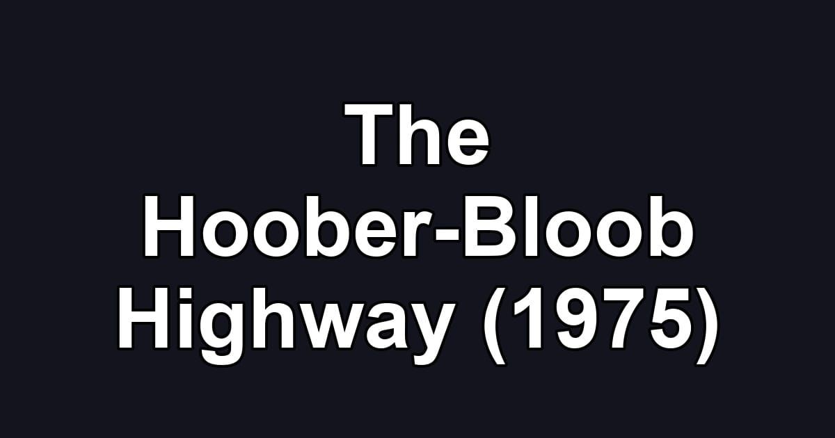 The Hoober-Bloob Highway (1975)