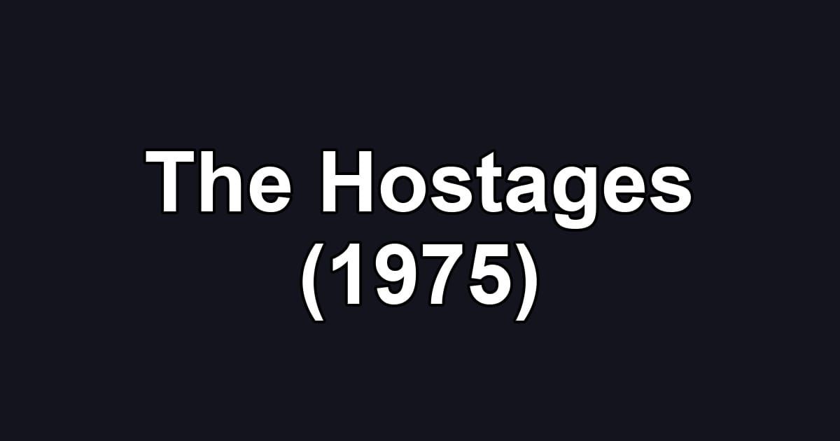 The Hostages (1975)