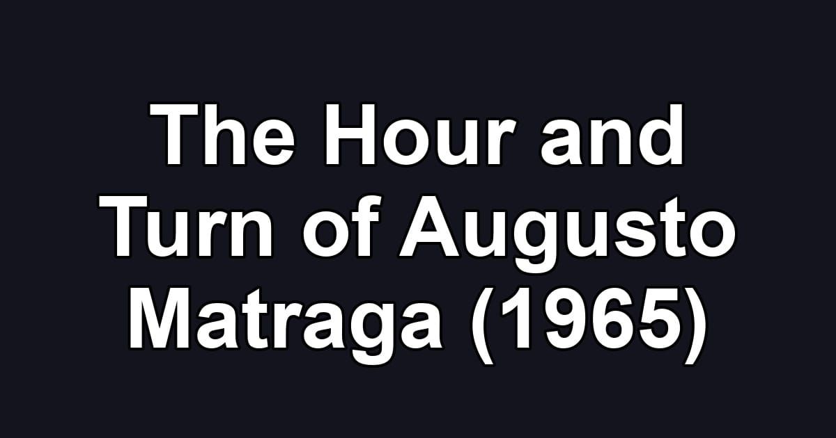The Hour and Turn of Augusto Matraga (1965)