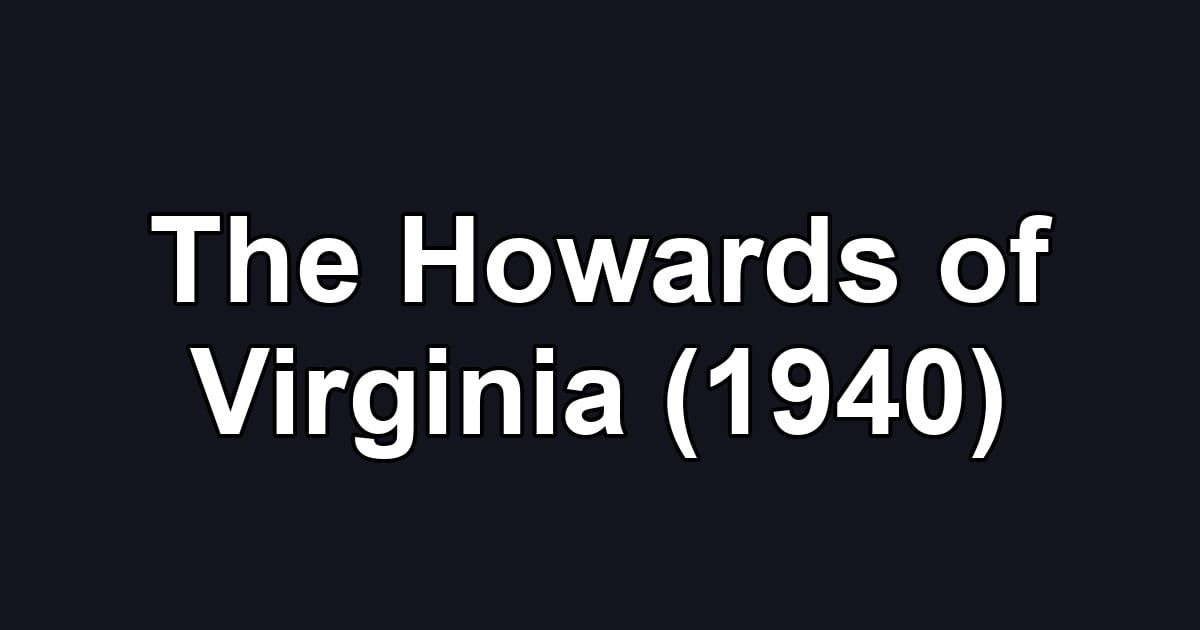 The Howards of Virginia (1940)